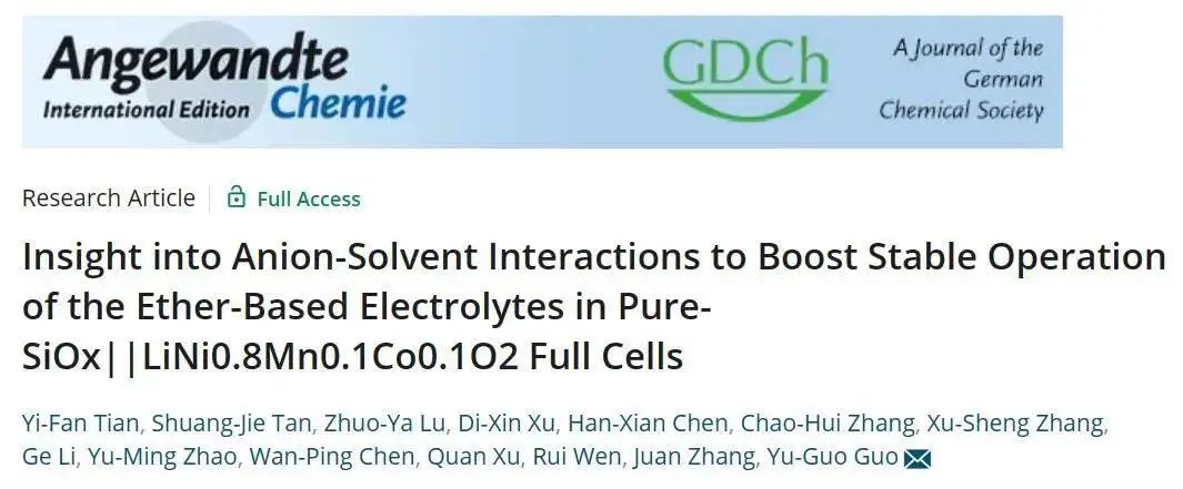?郭玉國(guó)團(tuán)隊(duì)Angew.：調(diào)節(jié)陰離子-溶劑相互作用實(shí)現(xiàn)醚類電解液用于高壓NCM811/硅氧全電池體系
