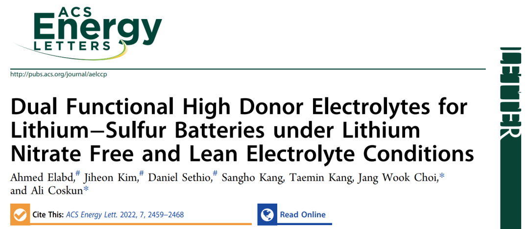 ACS Energy Lett.：貧電解液條件下用于鋰硫電池的雙功能高給體電解液