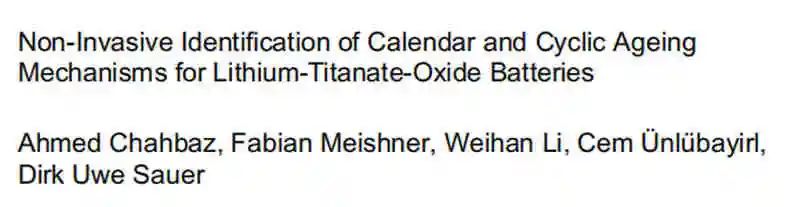 德國(guó)亞琛工業(yè)大學(xué)Ahmed Chahbaz最新EnSM:鈦酸鋰電池循環(huán)老化機(jī)理分析