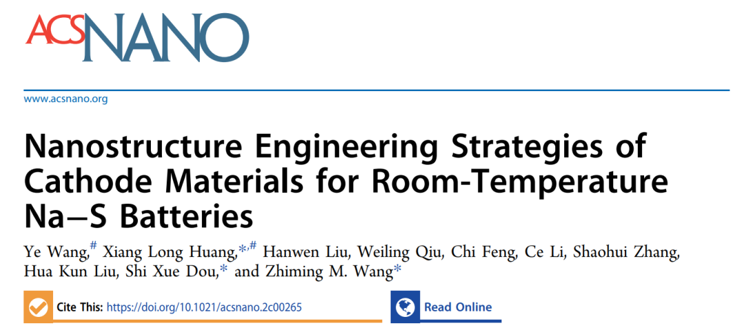 王志明/竇士學(xué)ACS Nano: 室溫鈉硫電池正極材料的納米結(jié)構(gòu)工程策略