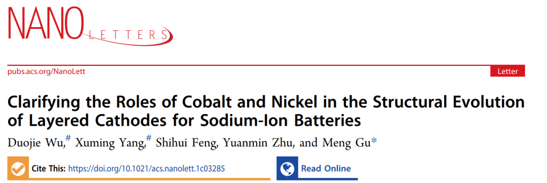 谷猛Nano Lett.: 闡明鈷和鎳在鈉離子電池層狀正極結(jié)構(gòu)演變中的作用