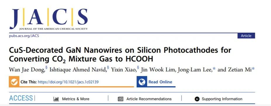 JACS: 硅光陰極上CuS修飾的GaN納米線將CO2混合氣體轉(zhuǎn)化為HCOOH