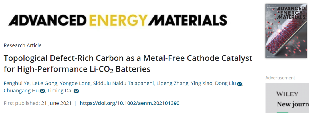 ??????AEM：富含拓撲缺陷的碳作為無金屬正極催化劑，助力高性能Li-CO2電池