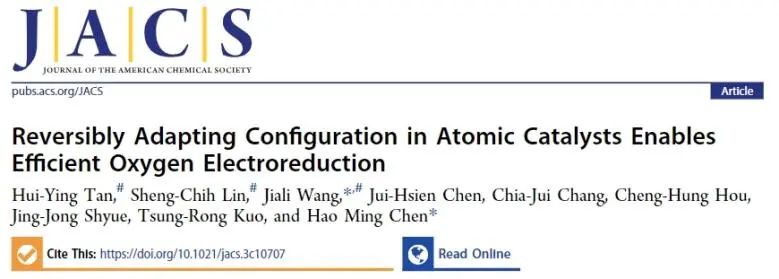 臺(tái)灣大學(xué)JACS：原子催化劑構(gòu)型的可逆調(diào)整，實(shí)現(xiàn)高效氧電還原