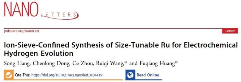 黃富強/王瑞琦Nano Letters：離子篩約束策略立大功，合成尺寸可調(diào)Ru催化劑用于高效HER