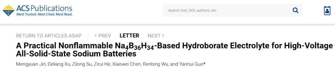 ?復(fù)旦ACS Energy Letters：不可燃Na4B36H34基硼氫化物電解質(zhì)用于高壓全固態(tài)鈉電池